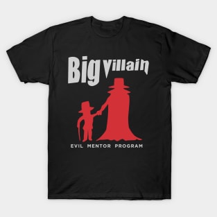 Big Villain T-Shirt